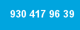 930 417 96 39